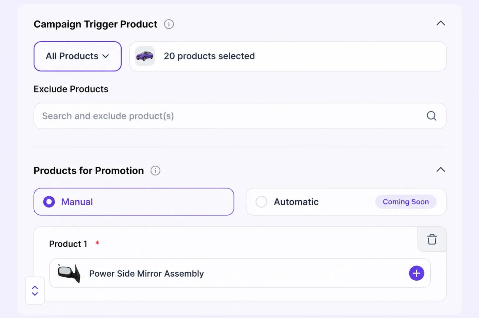 Campaign Trigger Product and Products for Promotion sections
